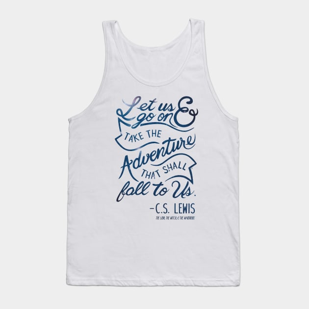 Narnia Quote Galaxy Tank Top by bettyjane88